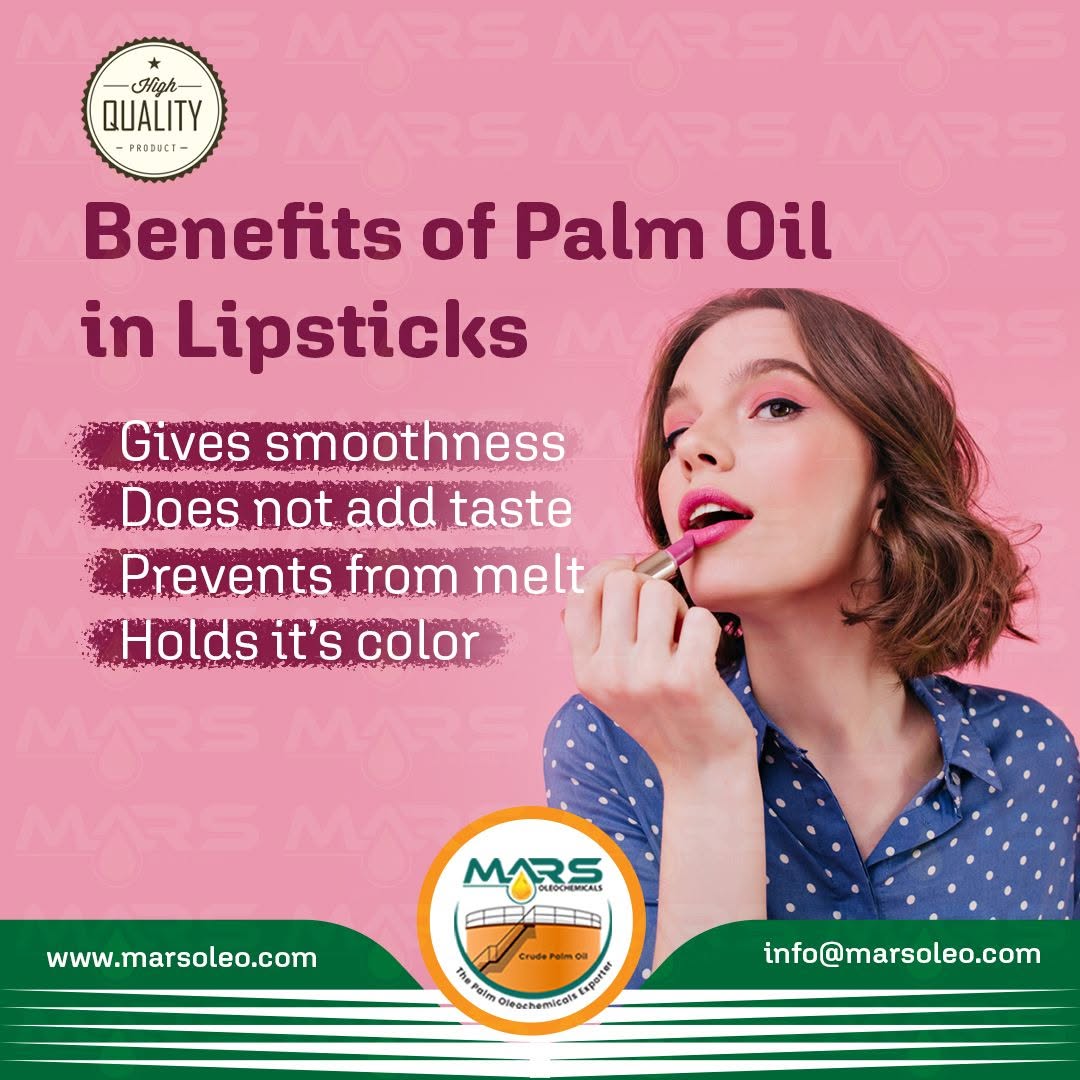 Benefits of palm oil in lipsticks showing smoothness, no unwanted taste, melt resistance and color-holding performance by Mars Oleochemicals.