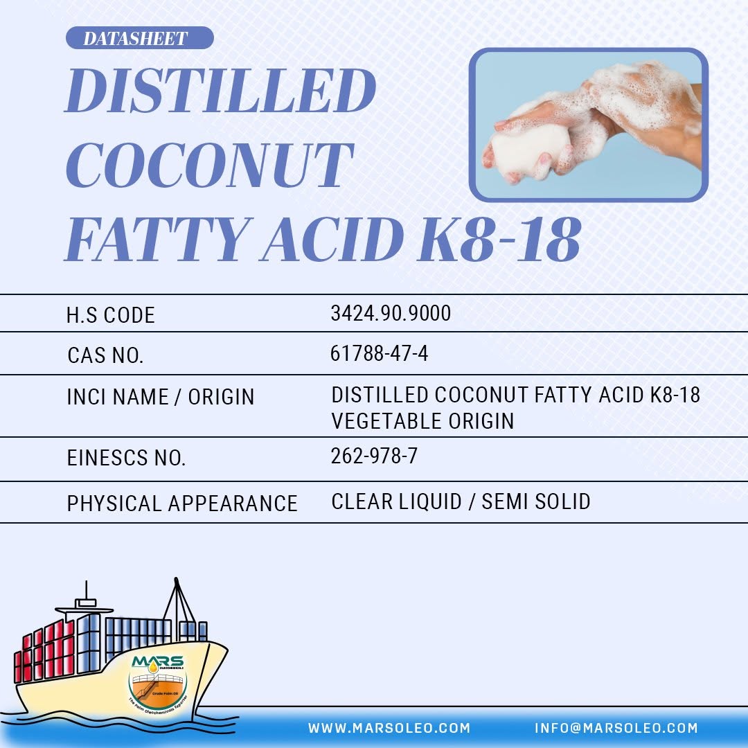 Distilled Coconut Fatty Acid K8-18 vegetable-origin fatty acid for soap, surfactant and personal-care applications.