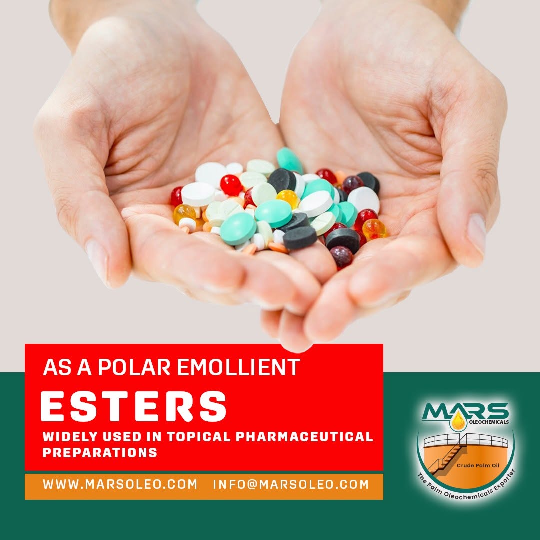 Mars Oleochemicals esters emollient applications in topical pharmaceutical preparations and formulations.