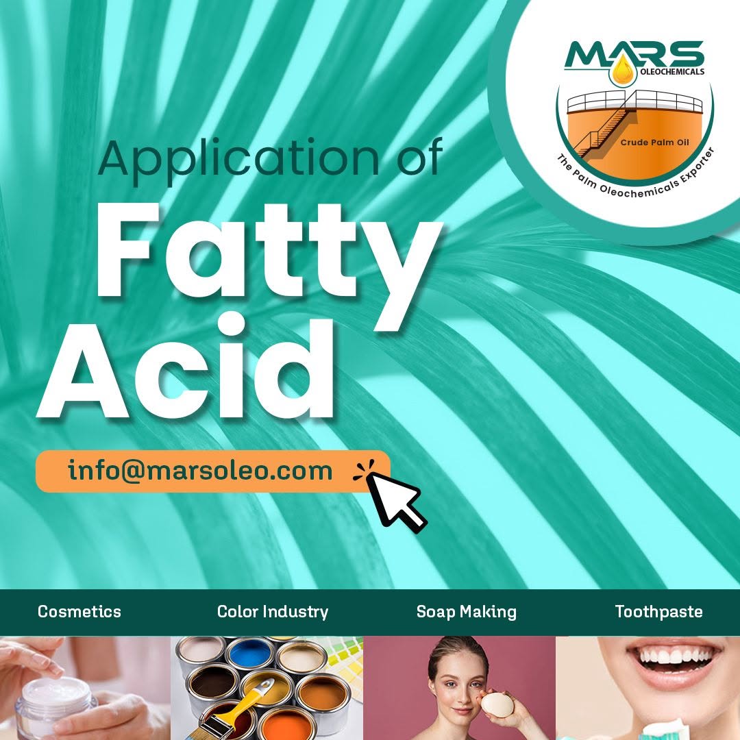 Industrial applications of Malaysian palm-based fatty acids supplied by Mars Oleochemicals.