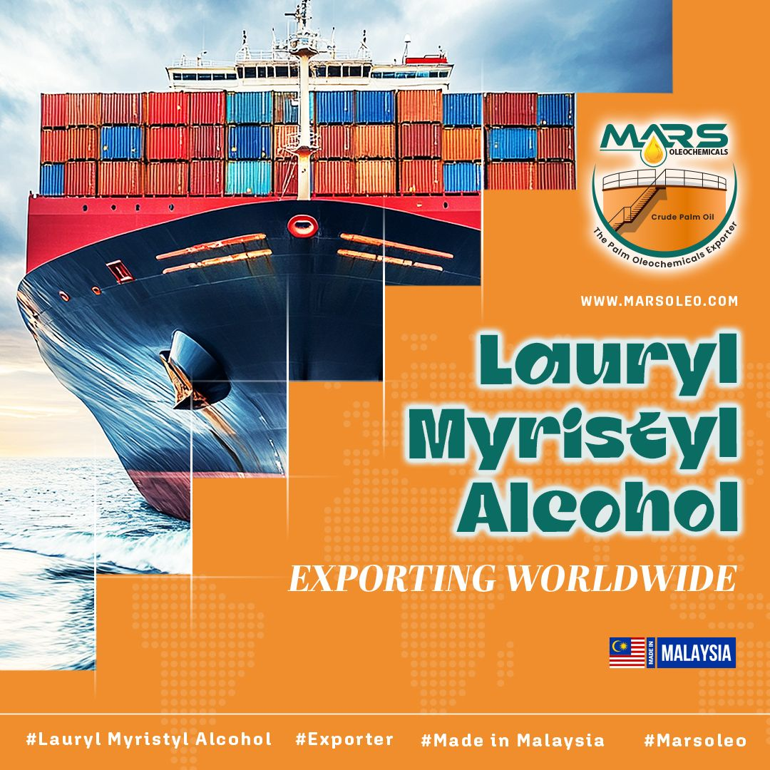 Worldwide export supply of Malaysian Lauryl Myristyl Alcohol C12-14 by Mars Oleochemicals.