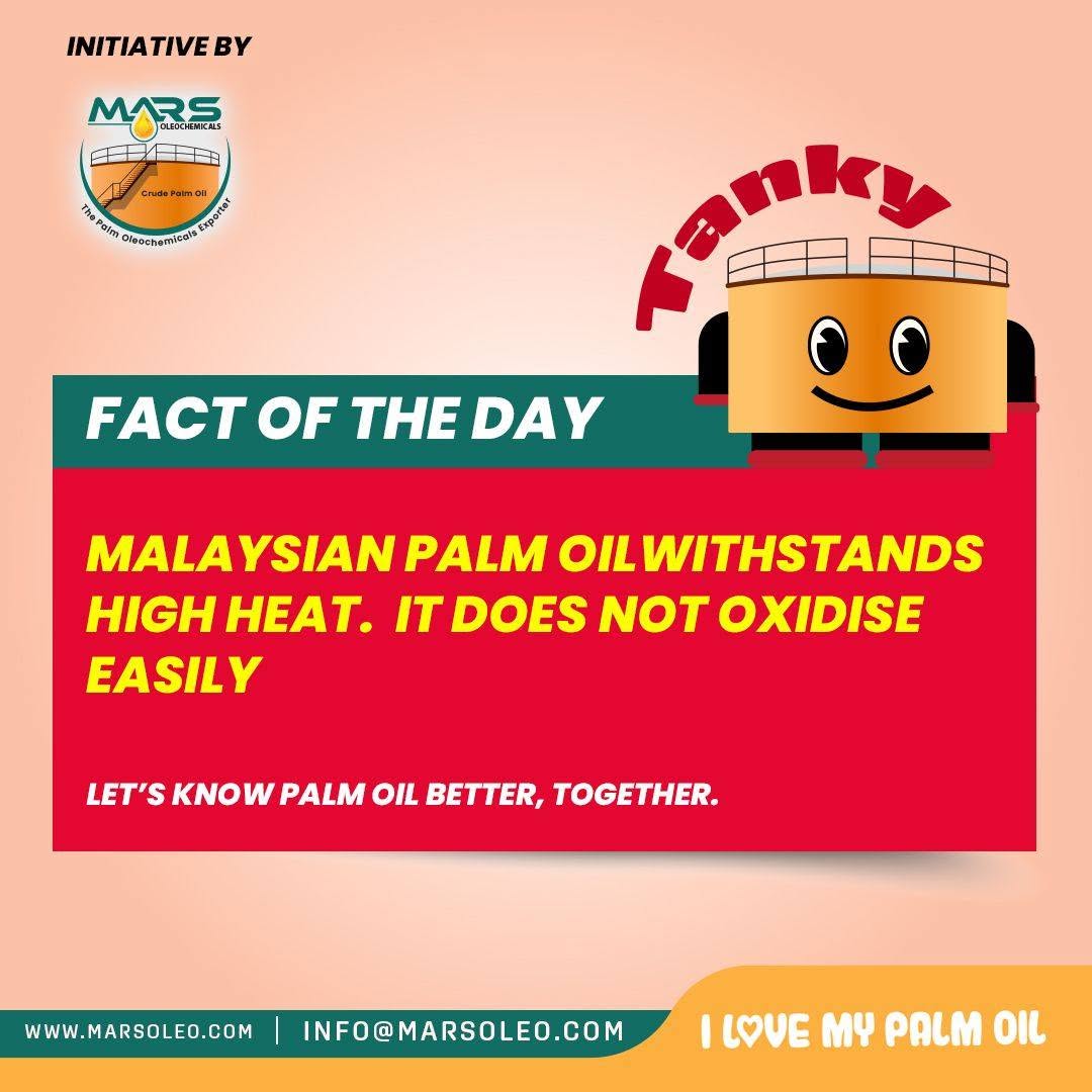 Tanky's Fact of the Day explaining Malaysian palm oil heat stability and resistance to oxidation.