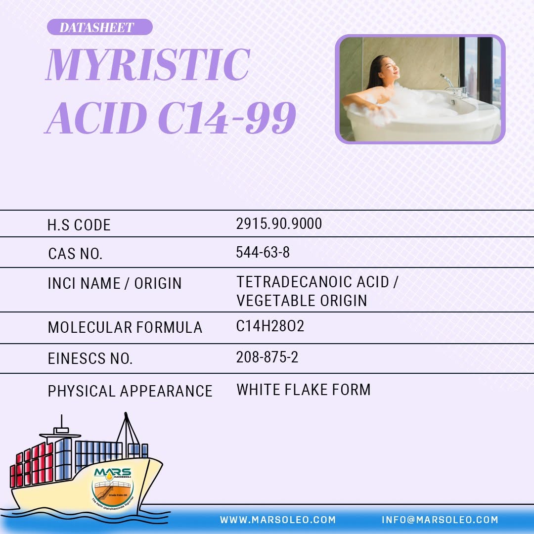 Myristic Acid C14-99 CAS 544-63-8, molecular formula C14H28O2 and vegetable origin.