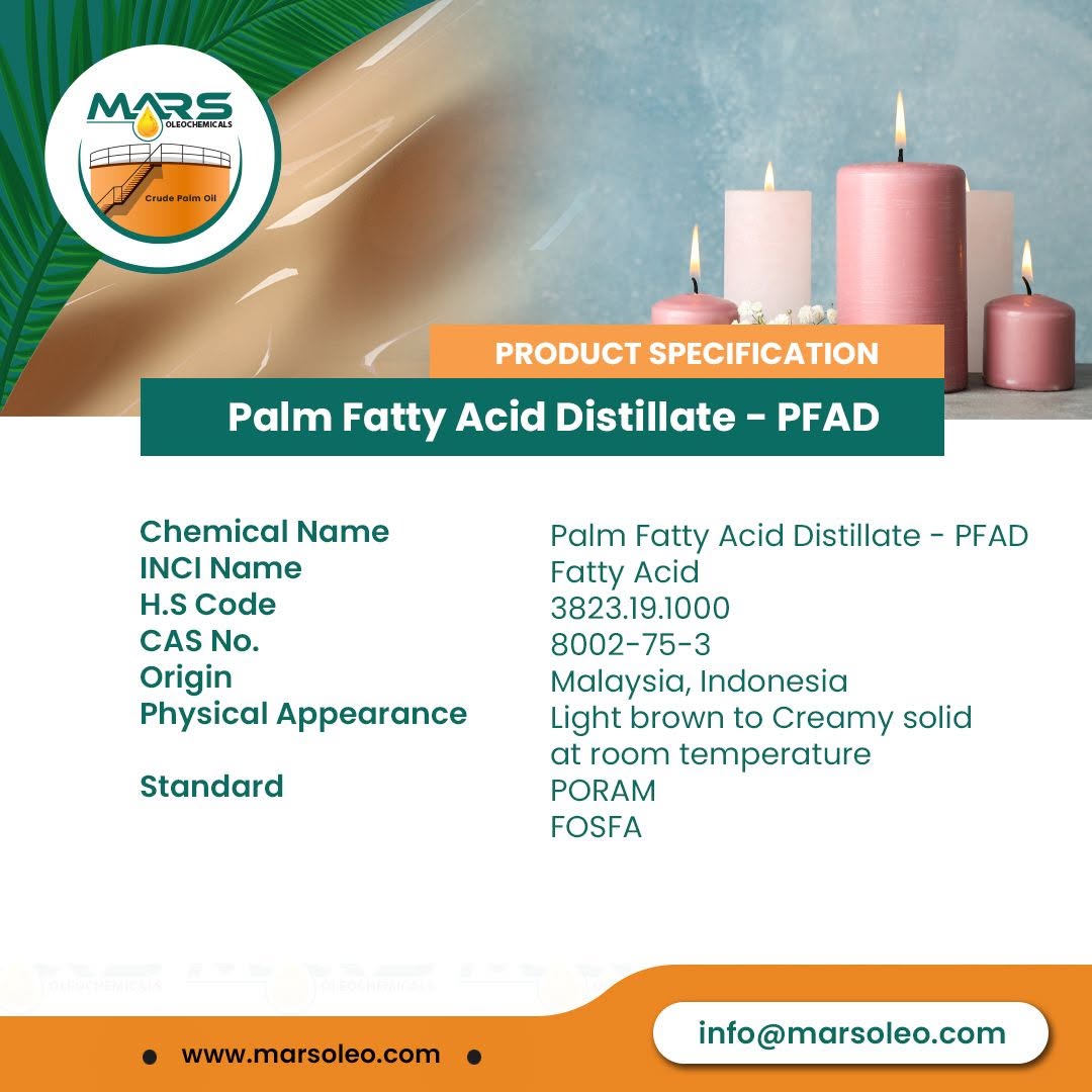 Palm Fatty Acid Distillate PFAD specification by Mars Oleochemicals Malaysia
