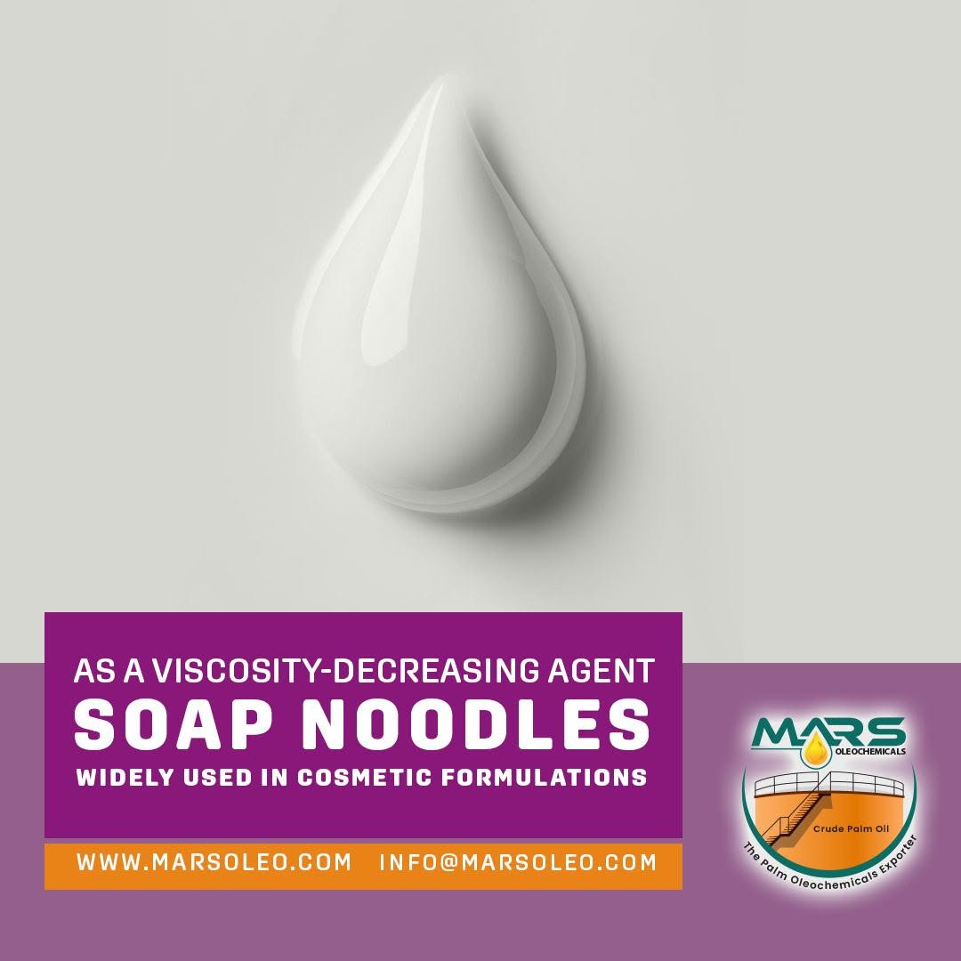 Mars Oleochemicals Soap Noodles promoting applications in cosmetic cleansing bars and soap formulations.