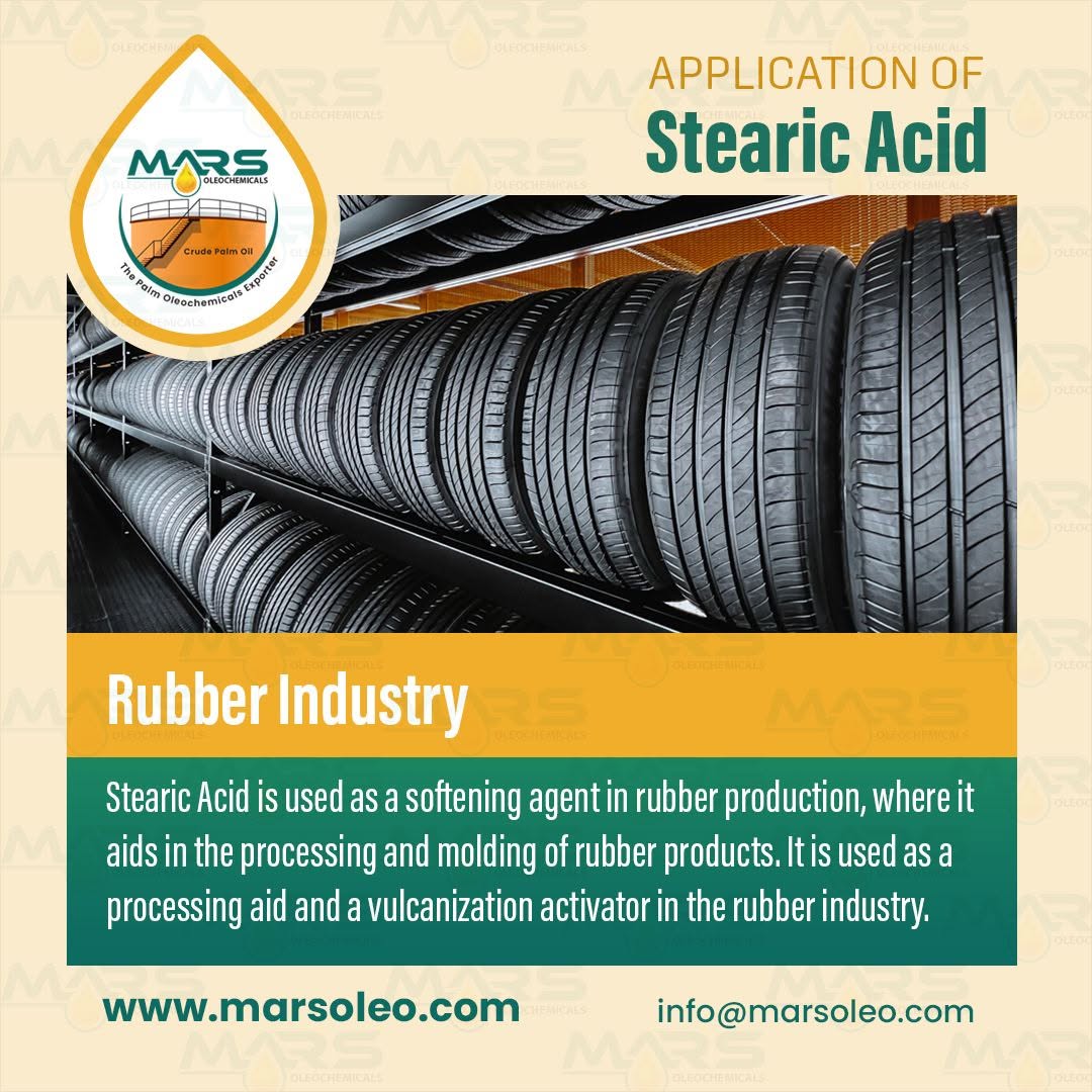 Stearic Acid applications in rubber manufacturing tire production and rubber processing industry.